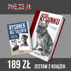 Zestaw - AKADEMIA RYSUNKU + RYSUNEK BEZ TALENTU